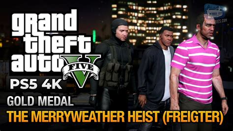 GTA 5: The Merryweather Heist .